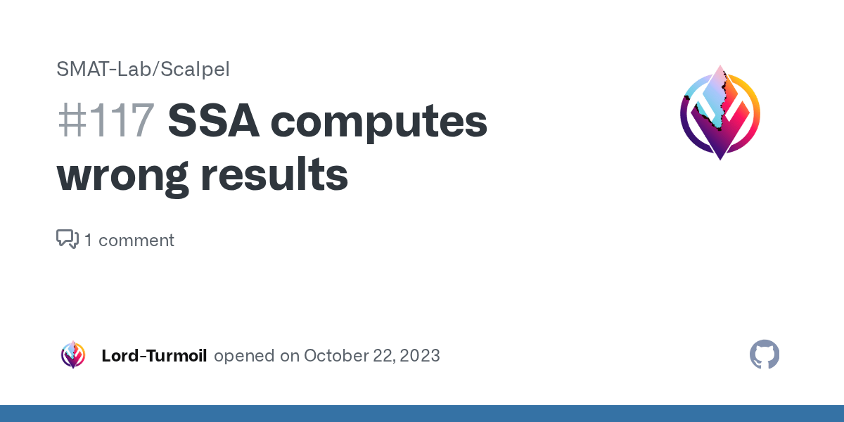 SSA computes wrong results · Issue 117 · SMATLab/Scalpel · GitHub