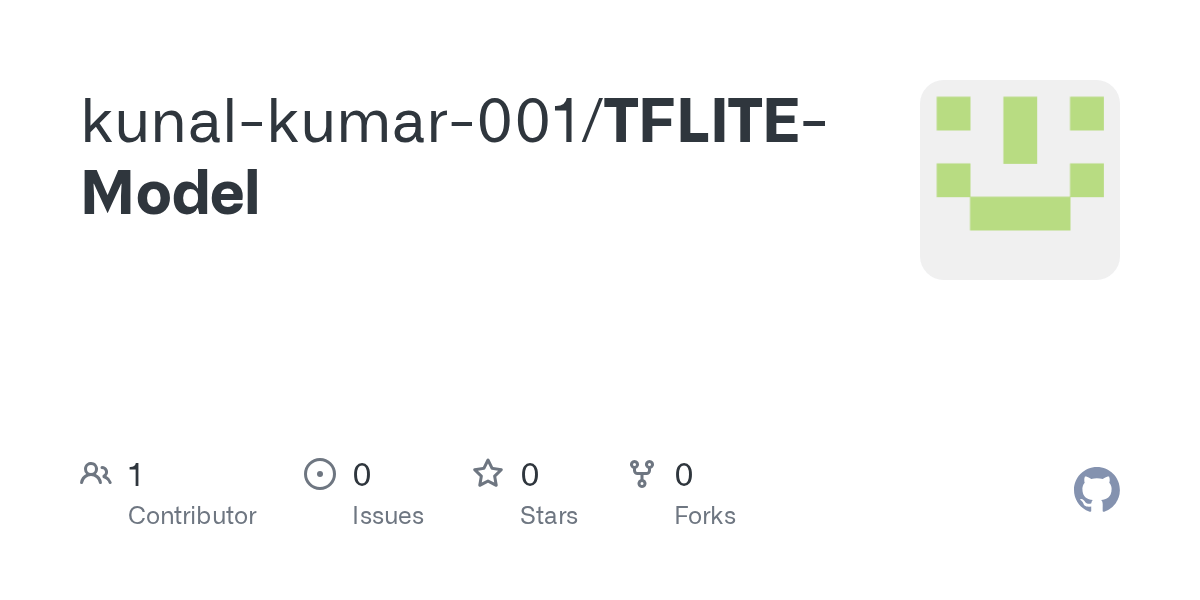 GitHub kunalkumar001/TFLITEModel