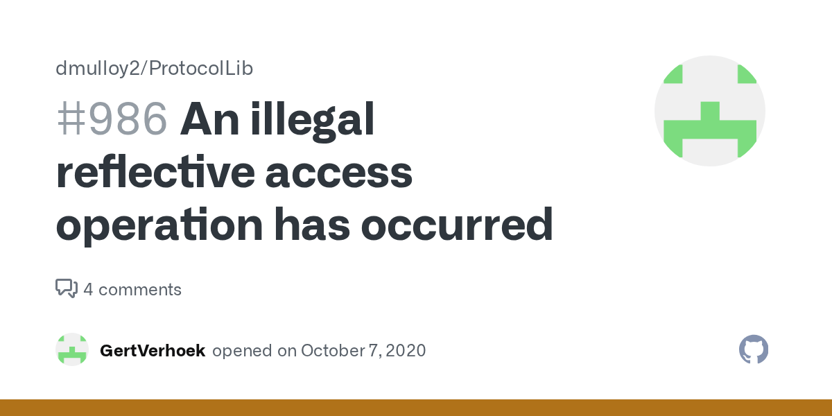 An illegal reflective access operation has occurred · Issue 986