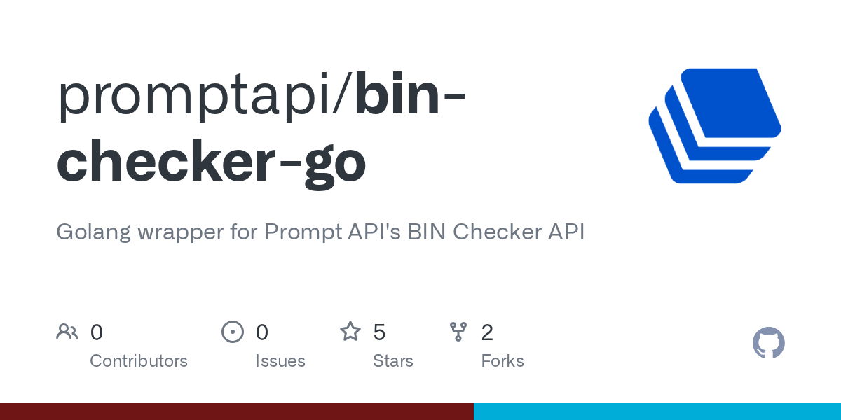 GitHub promptapi/bincheckergo Golang wrapper for Prompt API's BIN