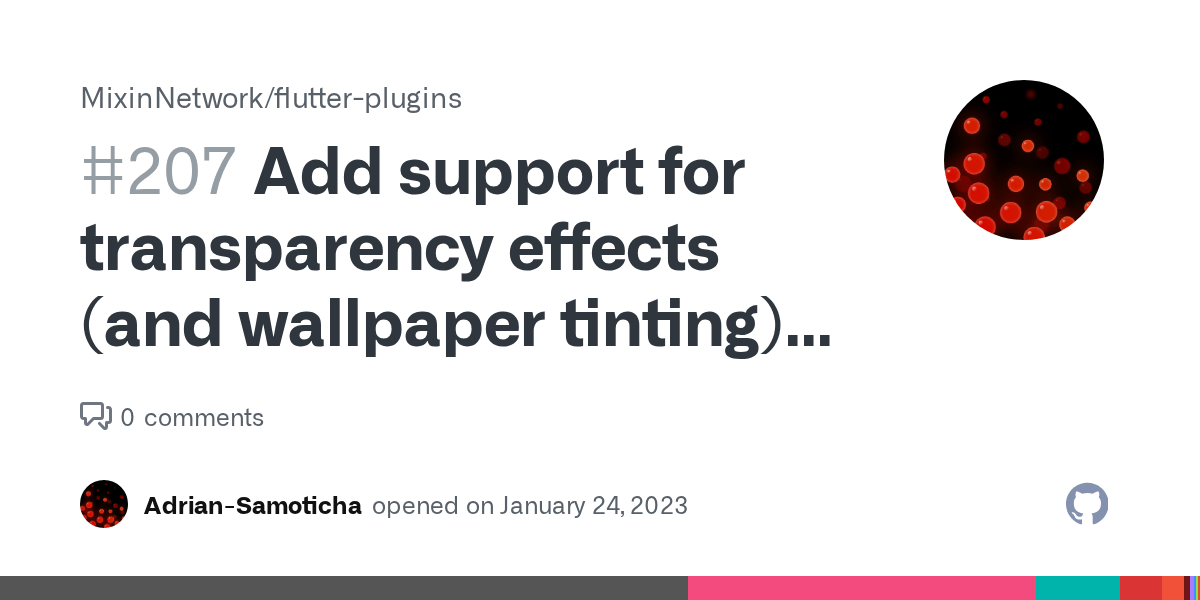 Add support for transparency effects (and wallpaper tinting) on macOS