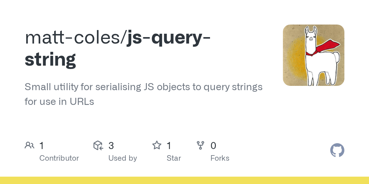 GitHub mattcoles/jsquerystring Small utility for serialising JS