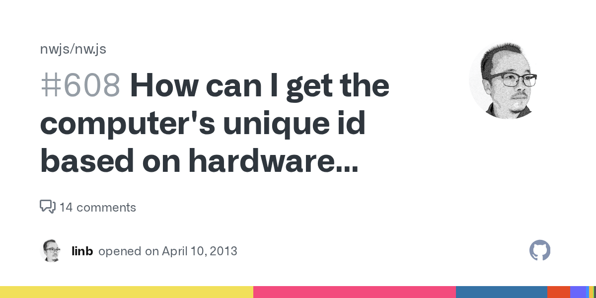 How can I get the computer's unique id based on hardware info? · Issue