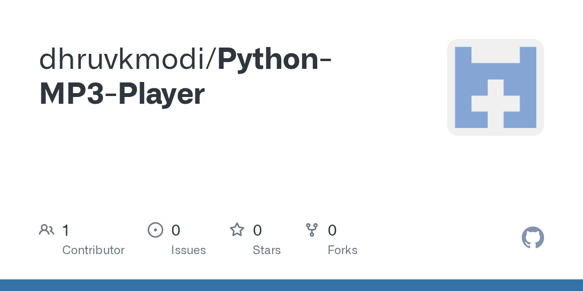 GitHub dhruvkmodi/PythonMP3Player