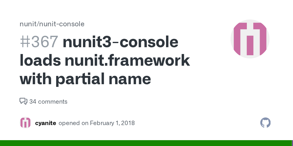 nunit3console loads nunit.framework with partial name · Issue 367