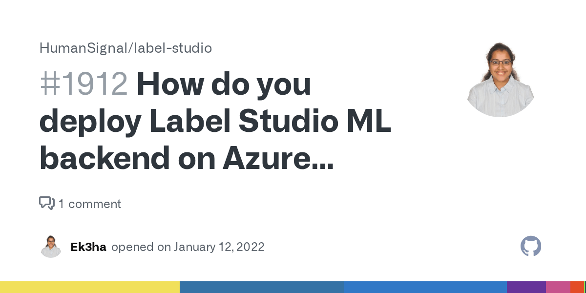 ML Backend Deploy · Issue 1912 · HumanSignal/labelstudio · GitHub