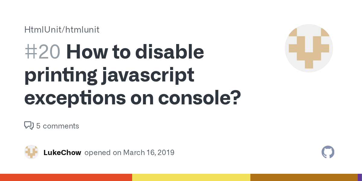 How to disable printing javascript exceptions on console? · Issue 20 · HtmlUnit/htmlunit · GitHub