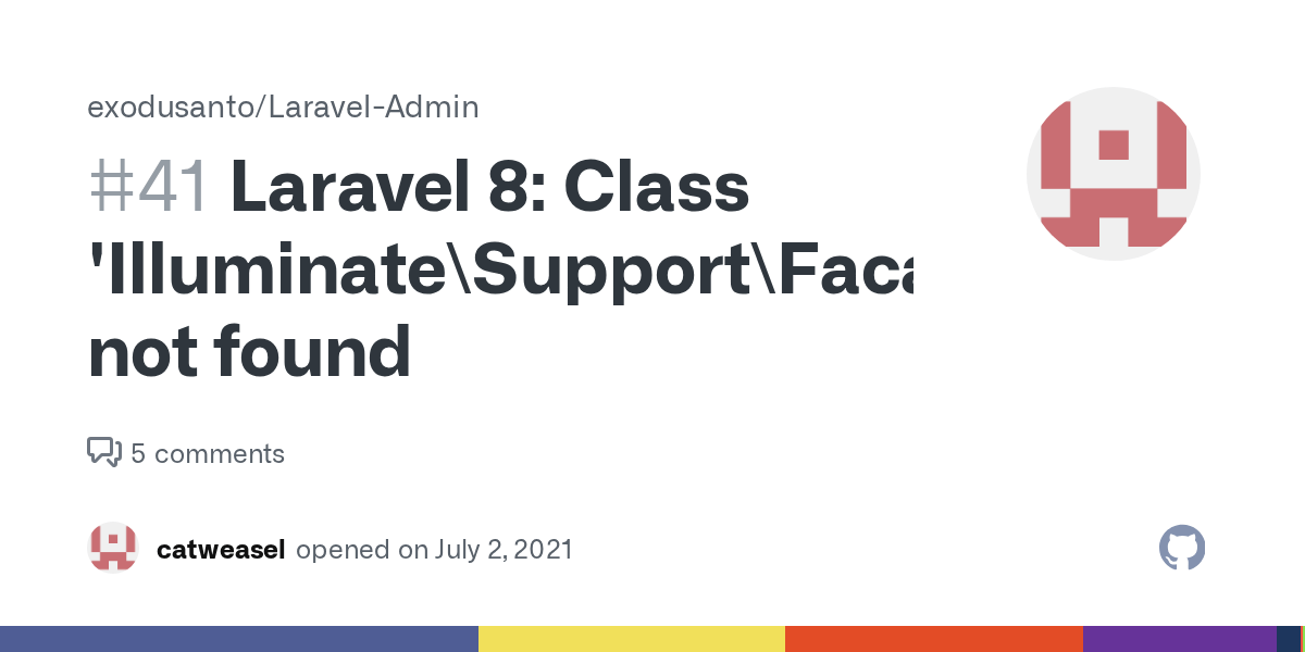 Laravel 8 Class 'Illuminate\Support\Facades\Input' not found · Issue