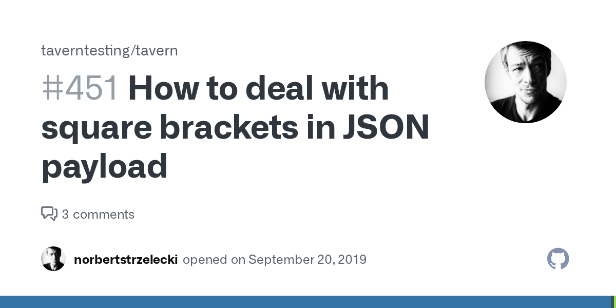 How to deal with square brackets in JSON payload · Issue 451