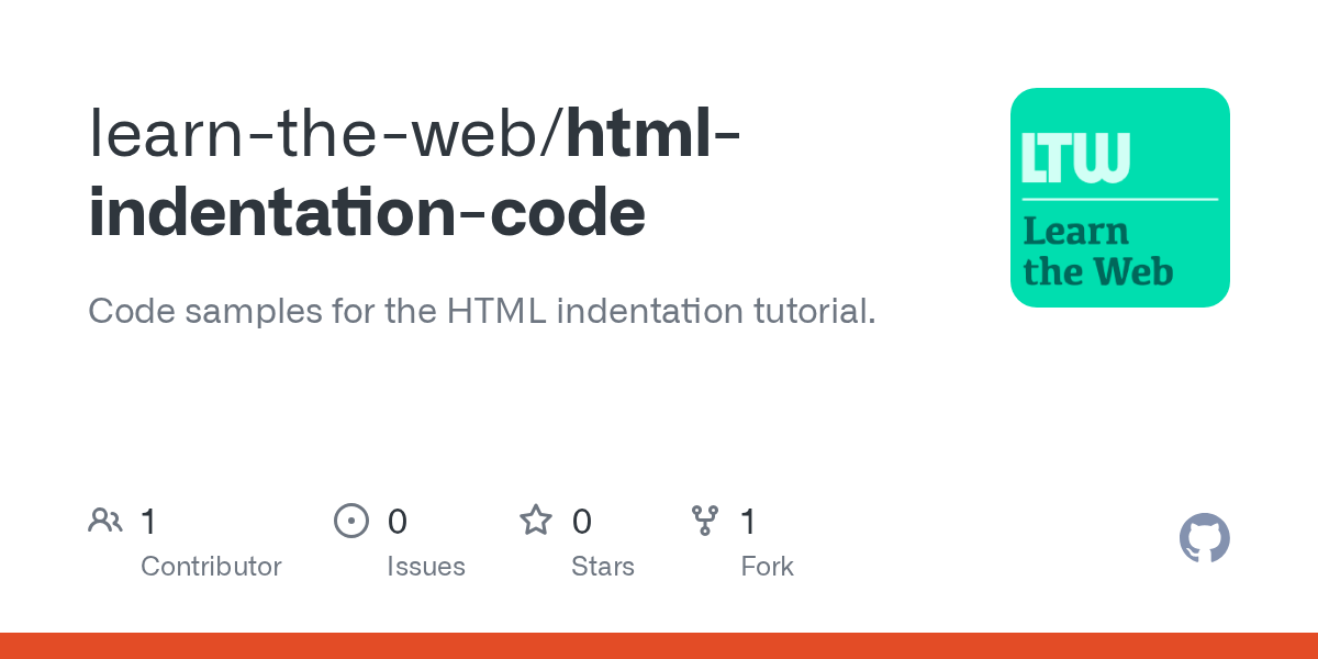 GitHub learntheweb/htmlindentationcode Code samples for the HTML