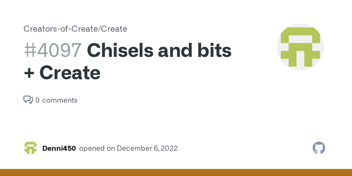 Chisels and bits + Create · Issue 4097 · CreatorsofCreate/Create