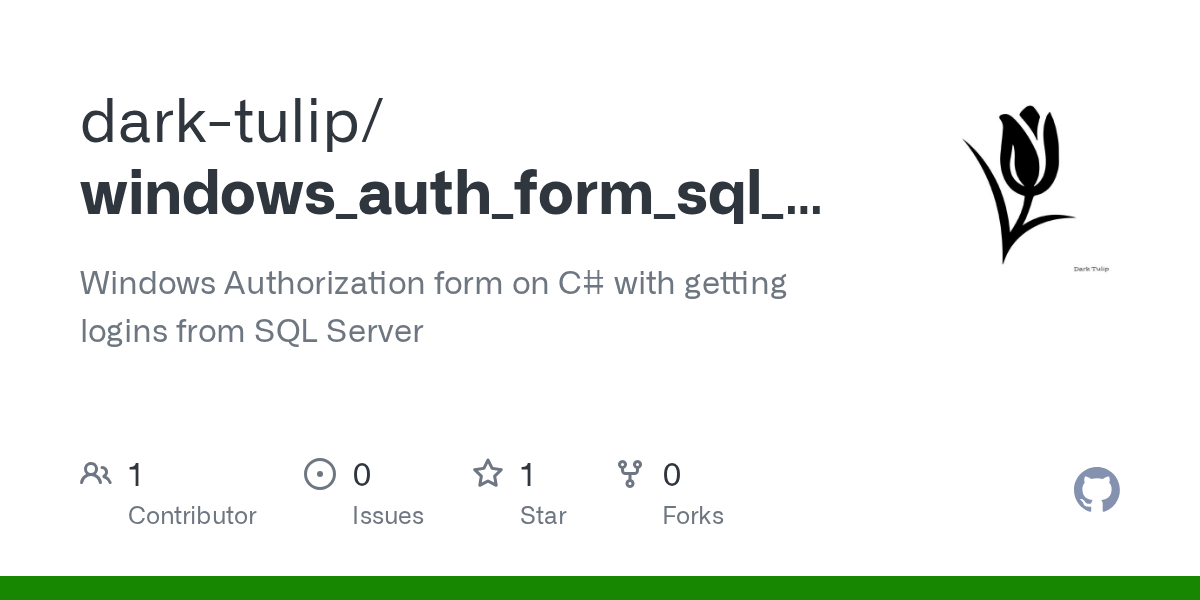 GitHub darktulip/windows_auth_form_sql_server Windows Authorization