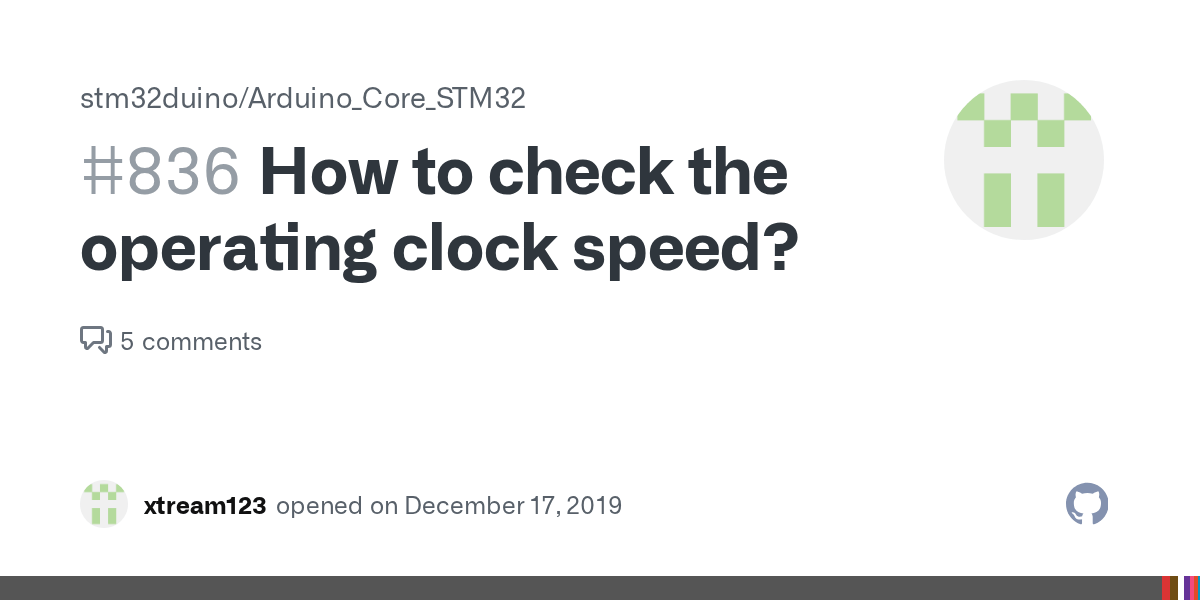 How to check the operating clock speed? · Issue 836 · stm32duino