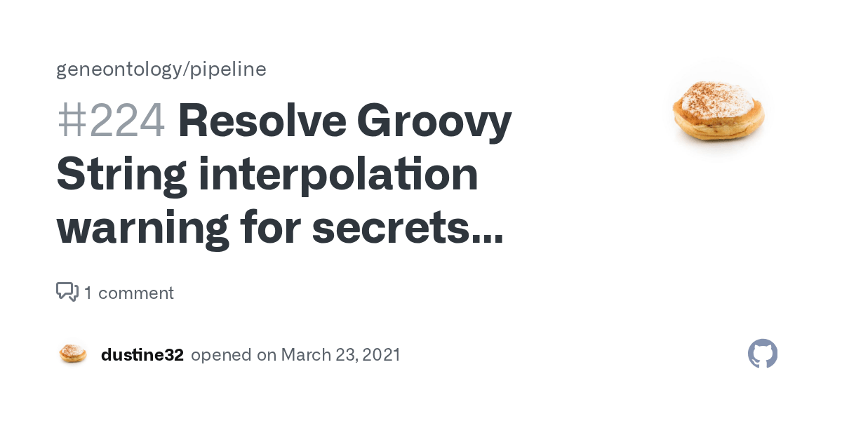 Resolve Groovy String interpolation warning for secrets variables