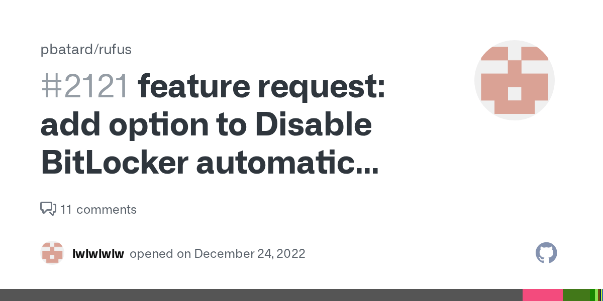 feature request add option to Disable BitLocker automatic device