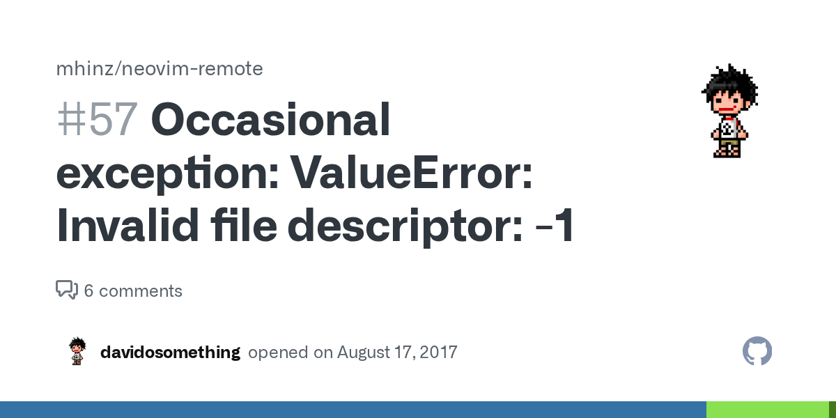 Occasional exception ValueError Invalid file descriptor 1 · Issue
