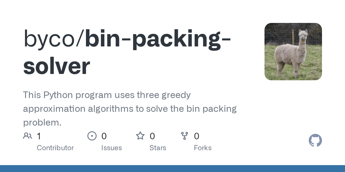 GitHub byco/binpackingsolver This Python program uses three greedy