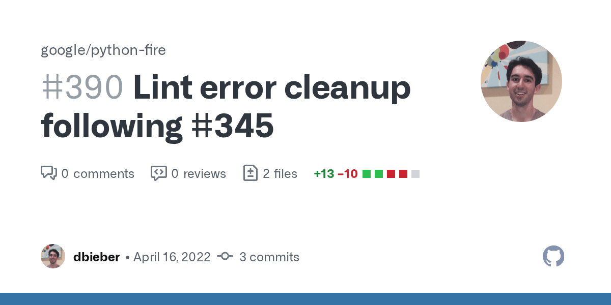 Lint error cleanup following 345 by dbieber · Pull Request 390 · google/pythonfire · GitHub