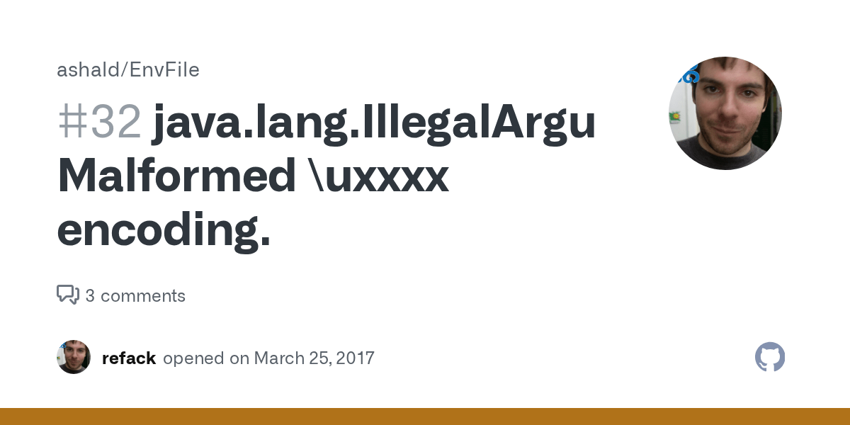 java.lang.IllegalArgumentException Malformed \uxxxx encoding. · Issue 32 · ashald/EnvFile · GitHub