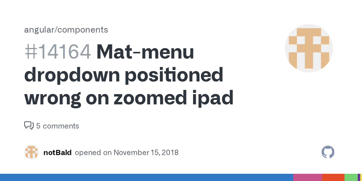 Matmenu dropdown positioned wrong on zoomed ipad · Issue 14164