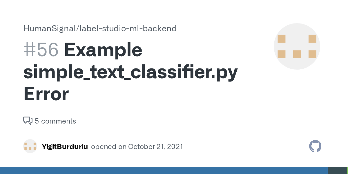 Example simple_text_classifier.py Error · Issue 56 · HumanSignal/label