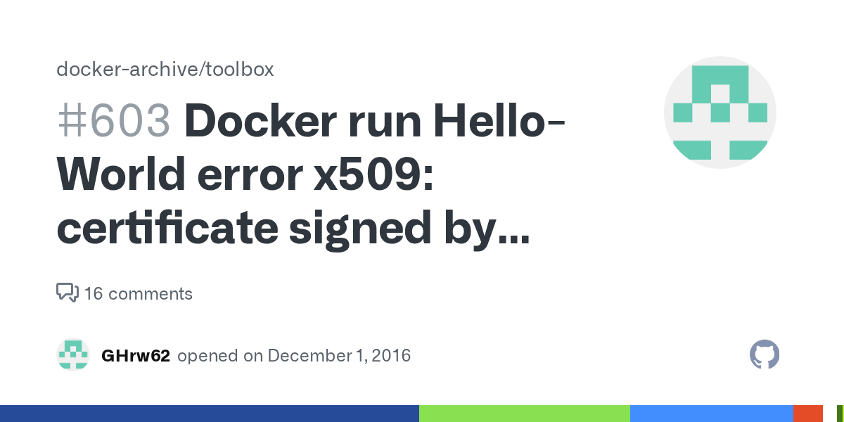 Docker run HelloWorld error x509 certificate signed by unknown