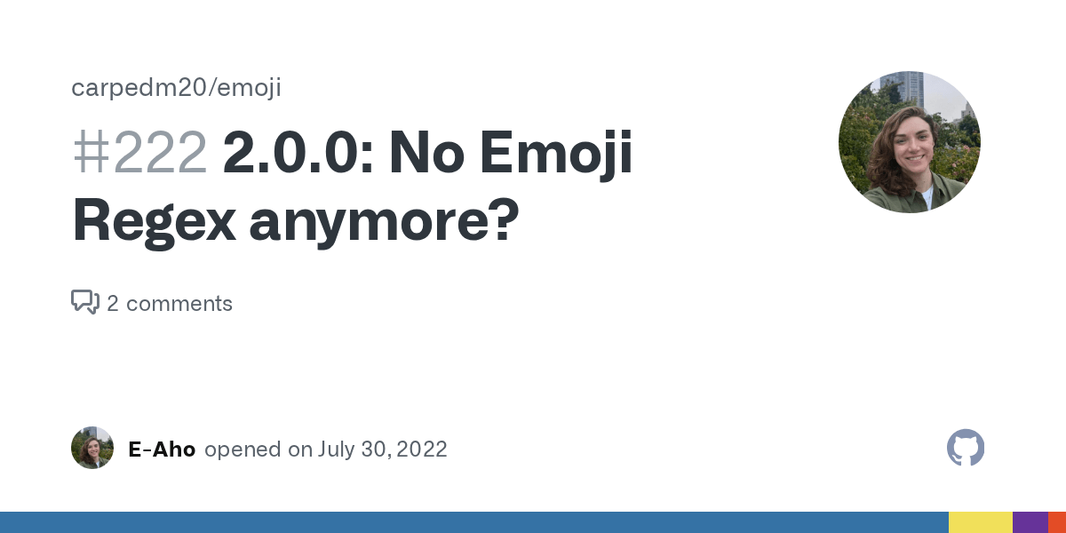 2.0.0 No Emoji Regex anymore? · Issue 222 · carpedm20/emoji · GitHub