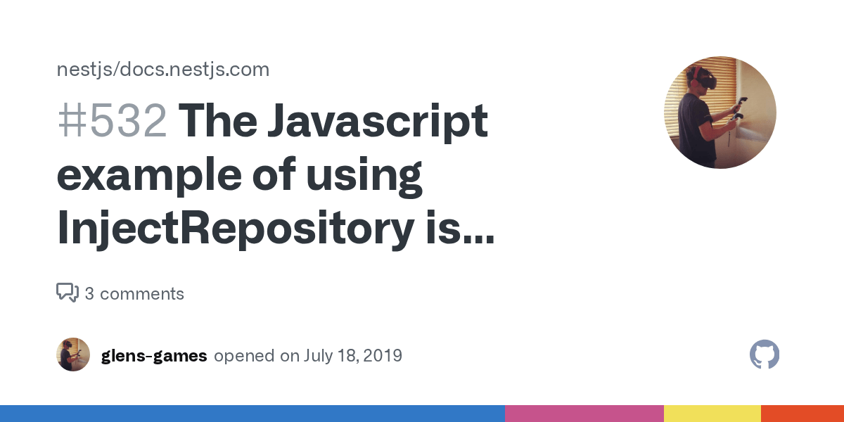 The Javascript example of using InjectRepository is throwing "Nest can