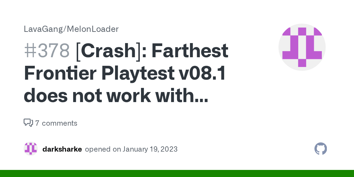 [Crash] Farthest Frontier Playtest v08.1 does not work with Melon