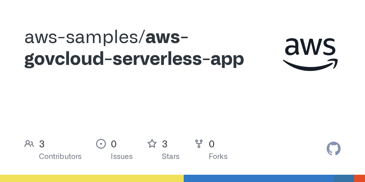 GitHub awssamples/awsgovcloudserverlessapp
