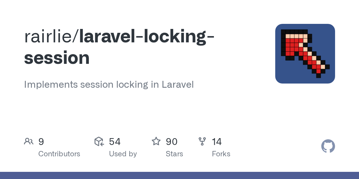 GitHub rairlie/laravellockingsession Implements session locking in