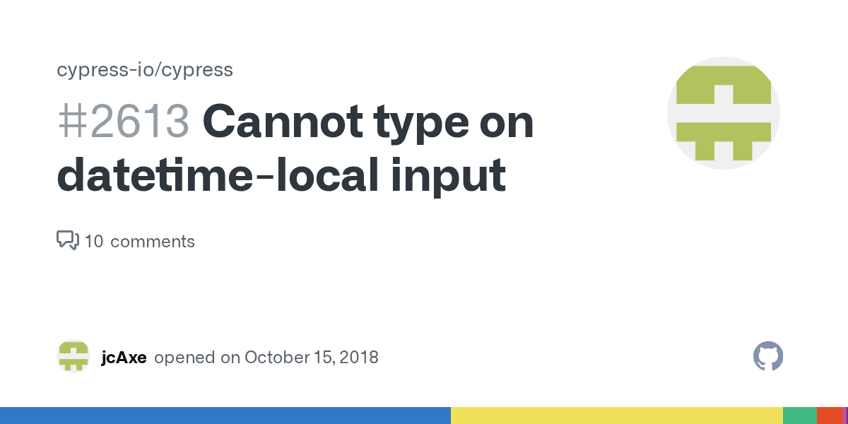 Cannot type on datetimelocal input · Issue 2613 · cypressio/cypress