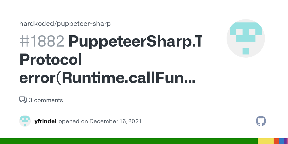 PuppeteerSharp.TargetClosedException Protocol error(Runtime