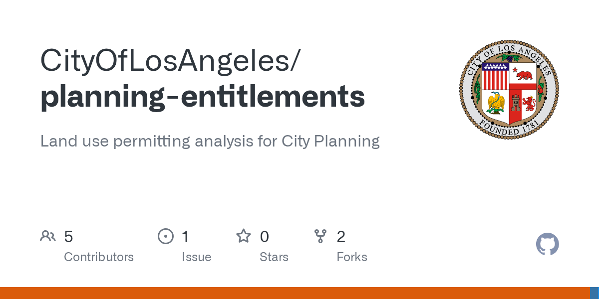 GitHub CityOfLosAngeles/planningentitlements Land use permitting analysis for City Planning