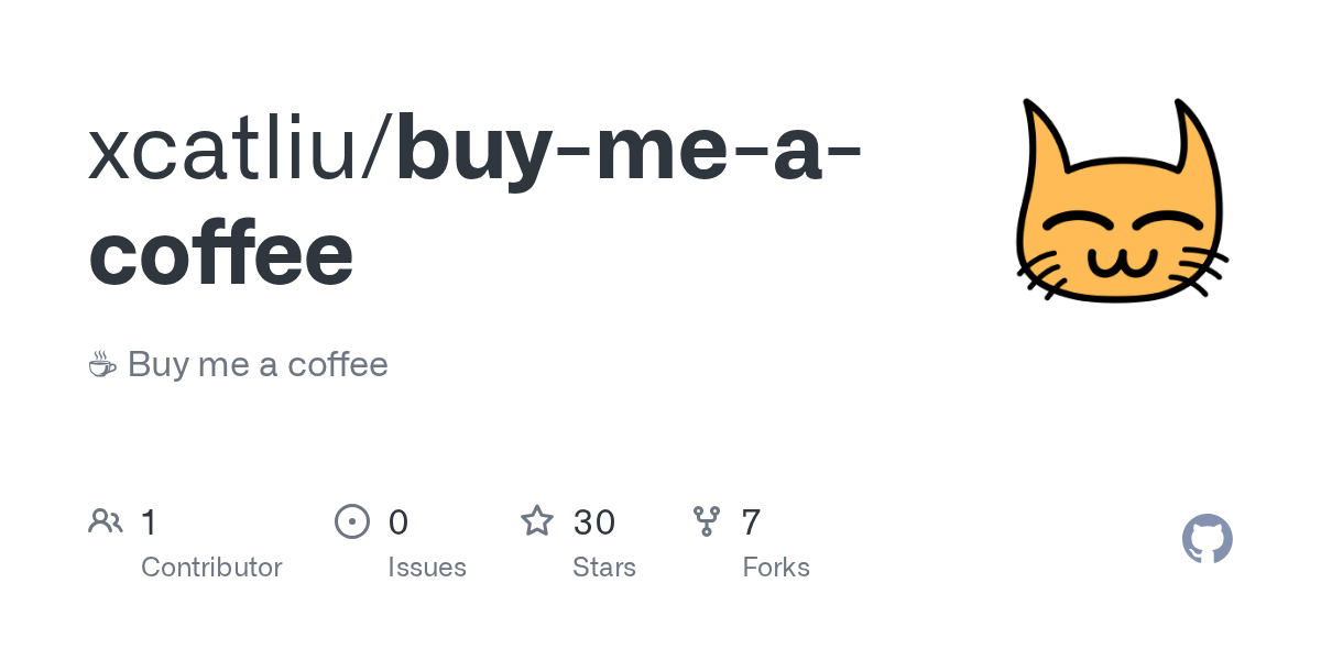 GitHub xcatliu/buymeacoffee coffee Buy me a coffee