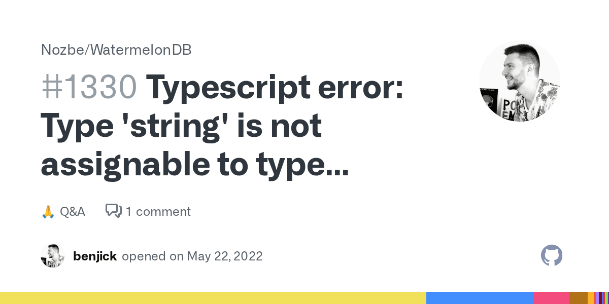 Typescript error Type 'string' is not assignable to type '"has_many