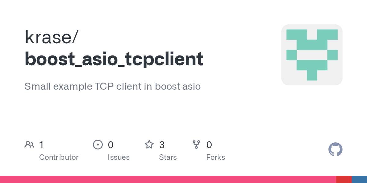 GitHub krase/boost_asio_tcpclient Small example TCP client in boost asio