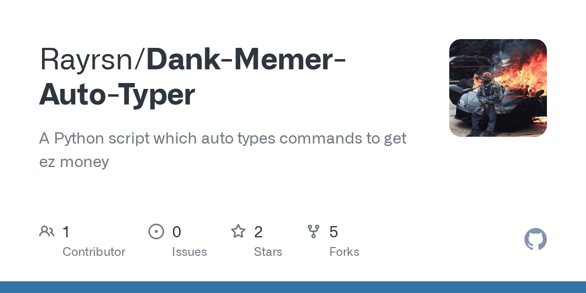 GitHub Rayrsn/DankMemerAutoTyper A Python script which auto types