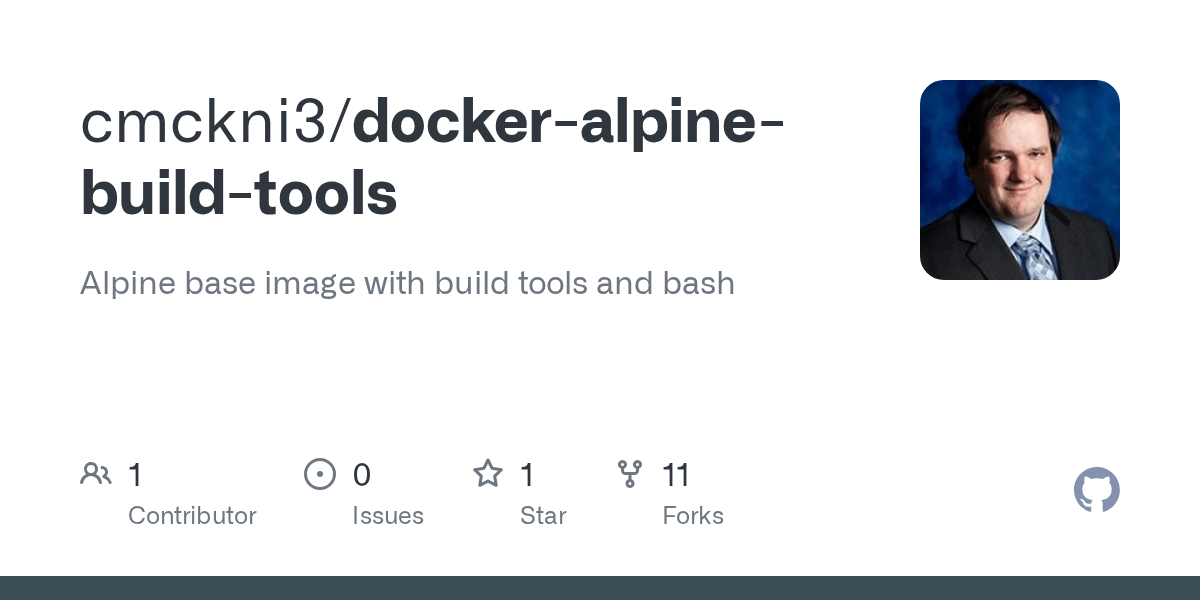 GitHub cmckni3/dockeralpinebuildtools Alpine base image with