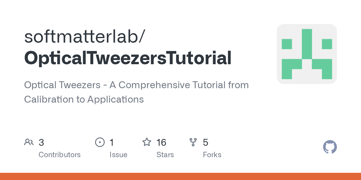 GitHub softmatterlab/OpticalTweezersTutorial Optical Tweezers A