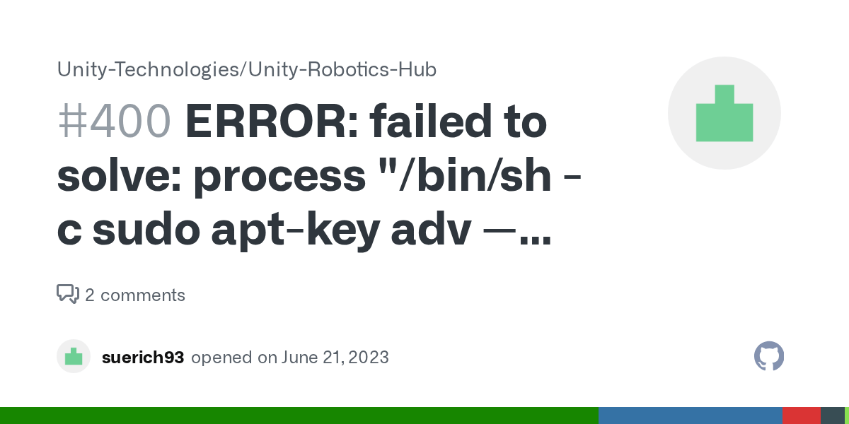 ERROR failed to solve process "/bin/sh c sudo aptkey adv keyserver