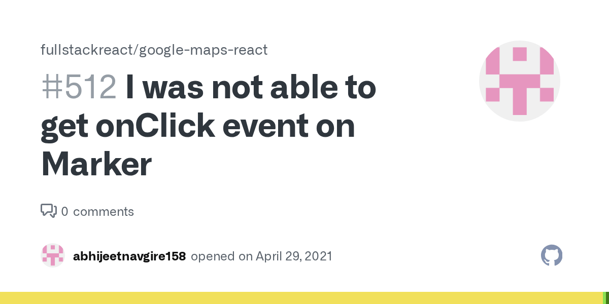 I was not able to get onClick event on Marker · Issue 512