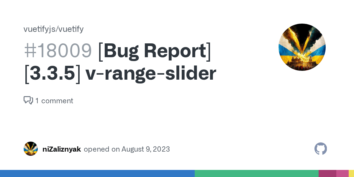 [Bug Report][3.3.5] vrangeslider · Issue 18009 · vuetifyjs/vuetify