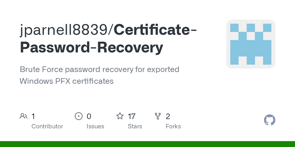 GitHub jparnell8839/CertificatePasswordRecovery Brute Force