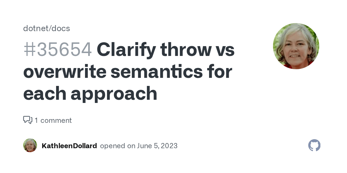 Clarify throw vs overwrite semantics for each approach · Issue 35654