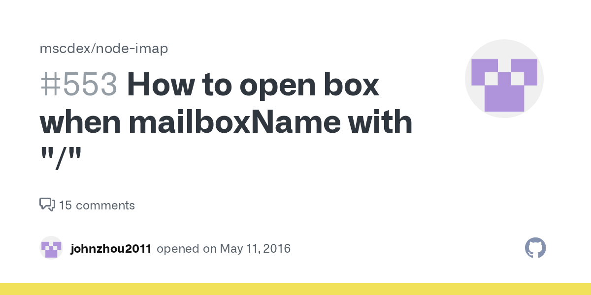 How to open box when mailboxName with "/" · Issue 553 · mscdex/node