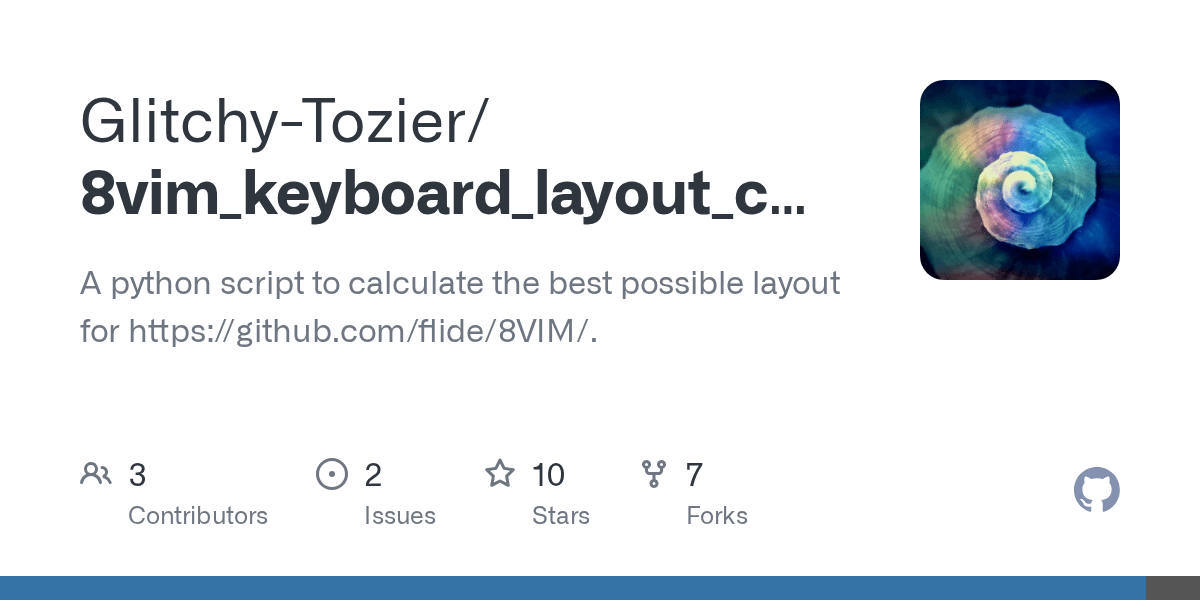 GitHub GlitchyTozier/8vim_keyboard_layout_calculator A small python