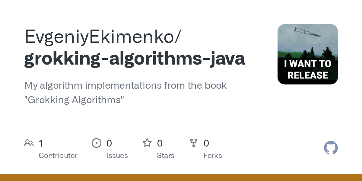 GitHub EvgeniyEkimenko/grokkingalgorithmsjava My
