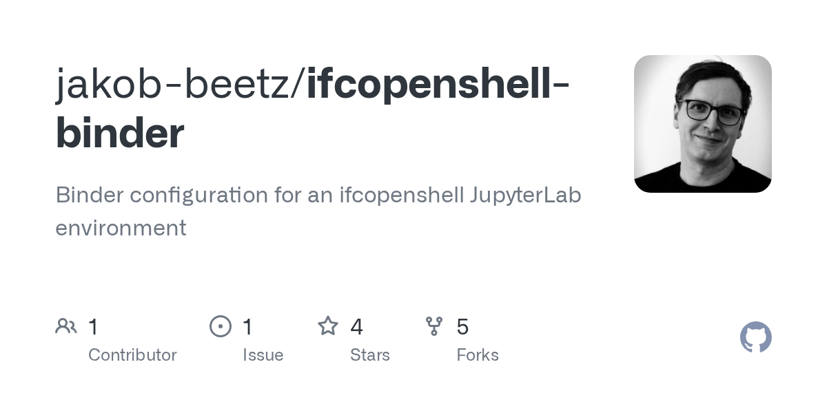 GitHub jakobbeetz/ifcopenshellbinder Binder configuration for an