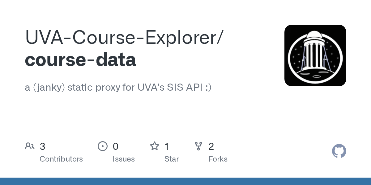 GitHub UVACourseExplorer/coursedata a (janky) static proxy for